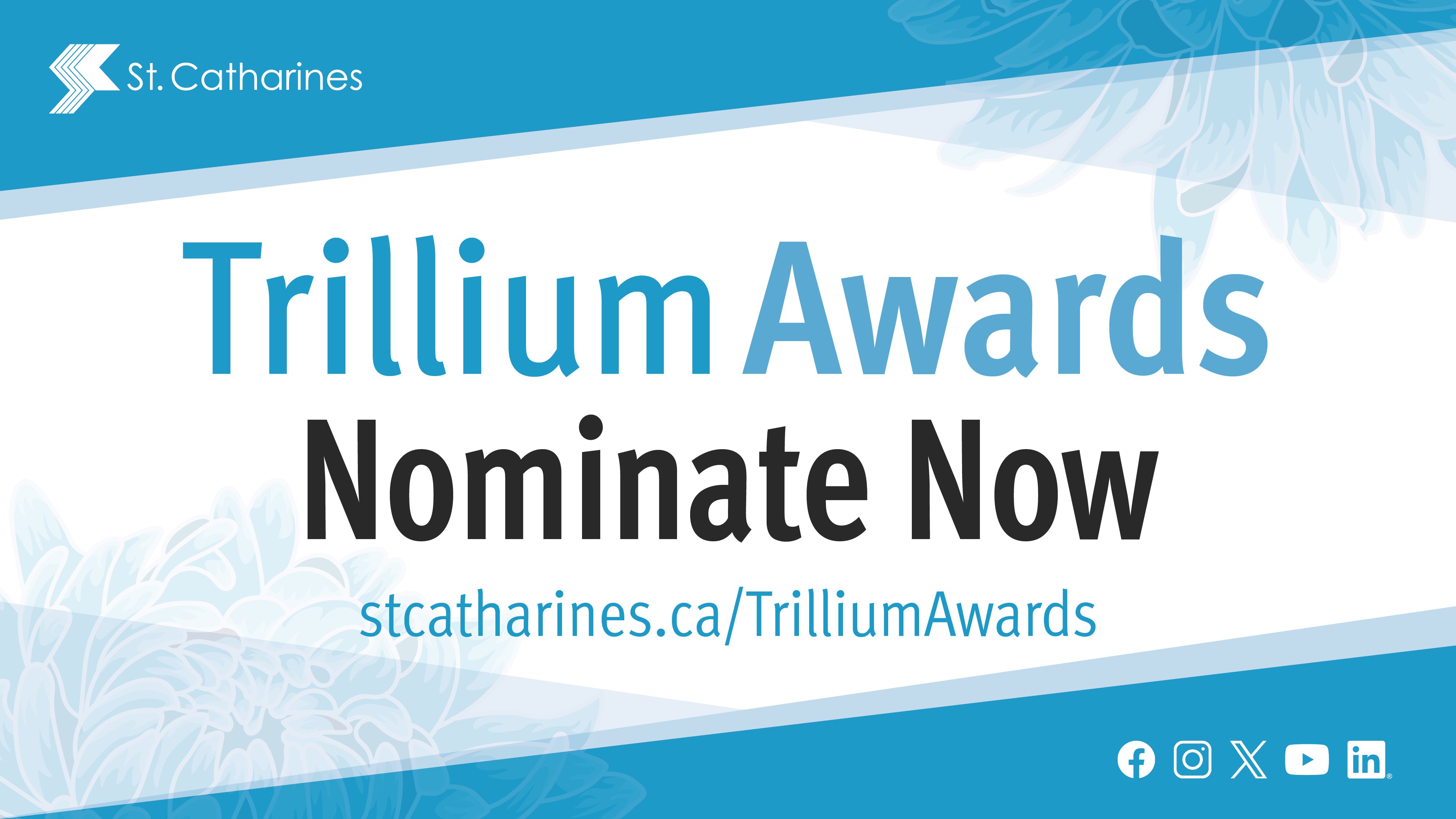 Trillium Award Nominations open graphic